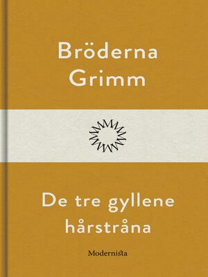 cover image of De tre gyllene hårstråna